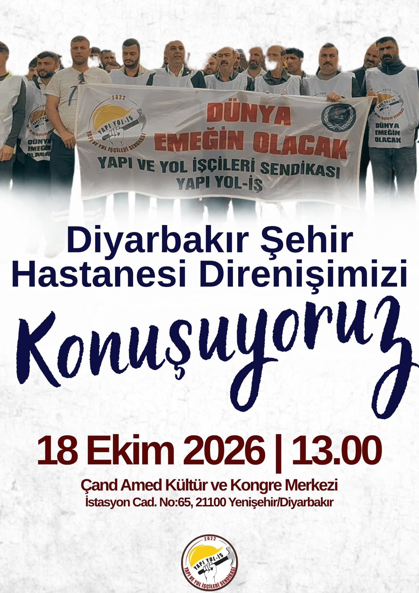 Diyarbakır Şehir Hastanesi Mücadelemizi Konuşuyoruz 