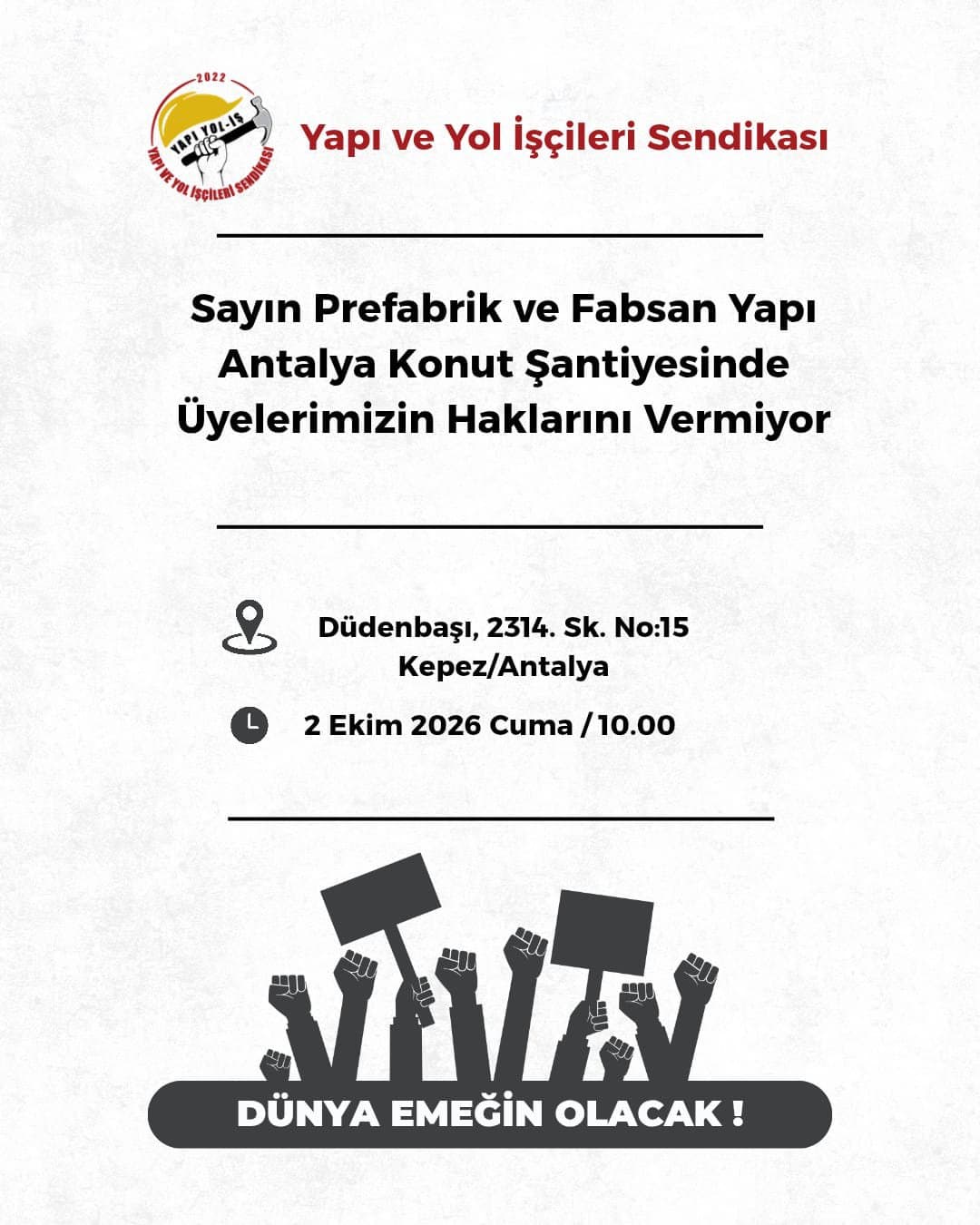 Sayın Prefabrik ve Fabsan Yapı Antalya Konut Şantiyesinde yapılacak buluşmanın görseli